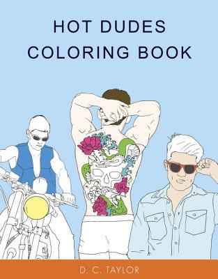 Hot Dudes Colouring Book