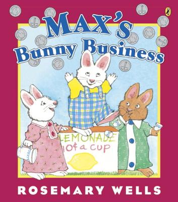Max''s Bunny Business