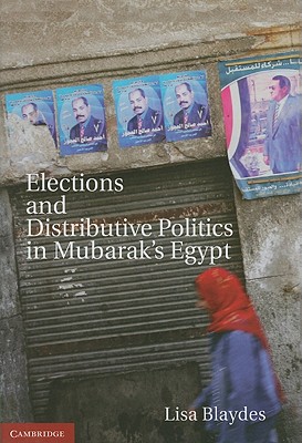 Elections and Distributive Politics in Mubarak's Egypt