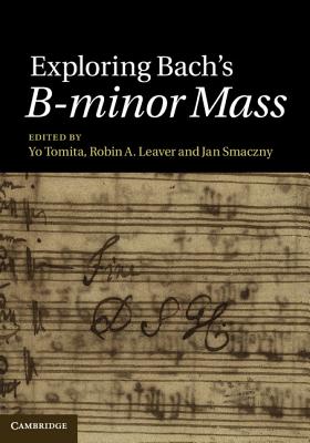 Exploring Bach's B-minor Mass