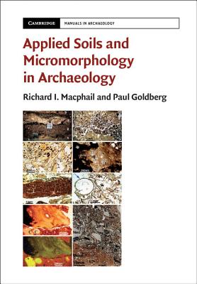 Applied Soils and Micromorphology in Archaeology