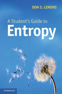 A Student''s Guide to Entropy