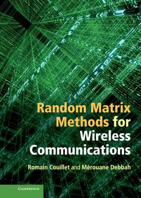 Random Matrix Methods for Wireless Communications