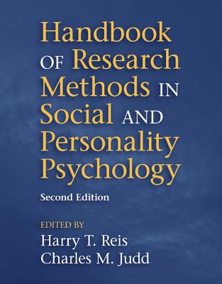 Handbook of Research Methods in Social and Personality Psychology