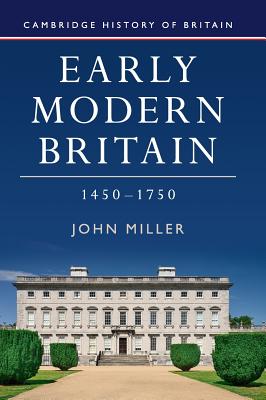 Early Modern Britain, 1450-1750