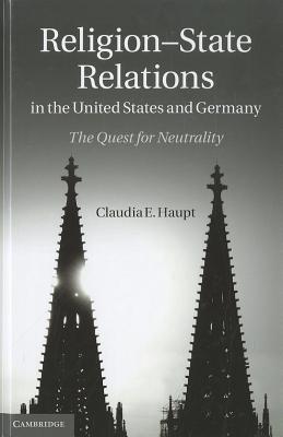 Religion-State Relations in the United States and Germany