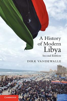 A History of Modern Libya