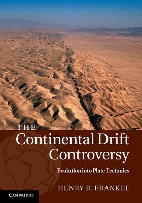 The Continental Drift Controversy