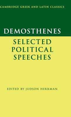 Demosthenes: Selected Political Speeches