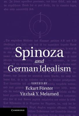 Spinoza and German Idealism