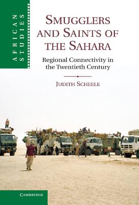 Smugglers and Saints of the Sahara