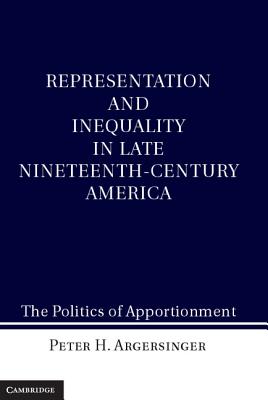 Representation and Inequality in Late Nineteenth-Century America