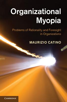 Organizational Myopia