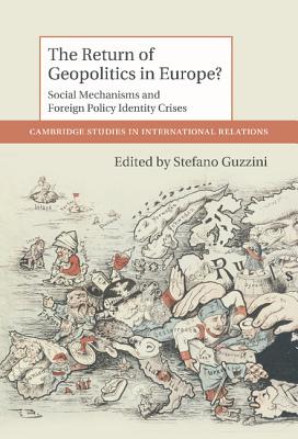 The Return of Geopolitics in Europe?