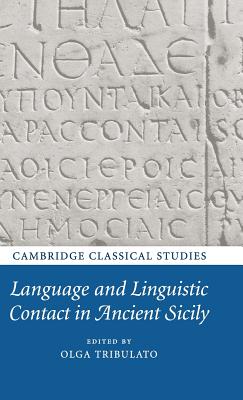 Language and Linguistic Contact in Ancient Sicily