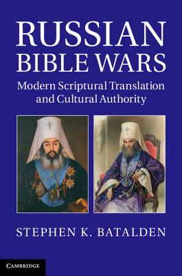 Russian Bible Wars