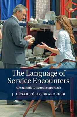 The Language of Service Encounters