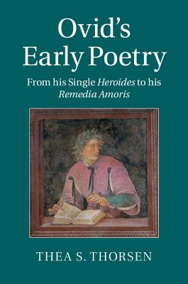 Ovid's Early Poetry