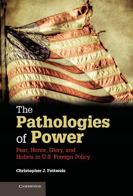 The Pathologies of Power