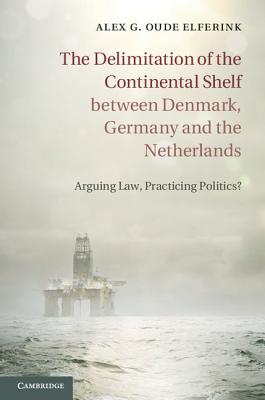 The Delimitation of the Continental Shelf between Denmark, Germany and the Netherlands