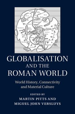 Globalisation and the Roman World