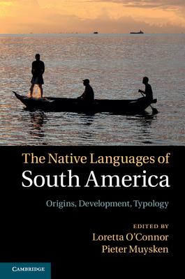 The Native Languages of South America