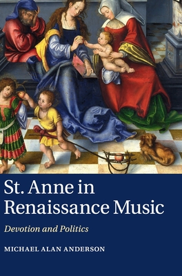 St Anne in Renaissance Music