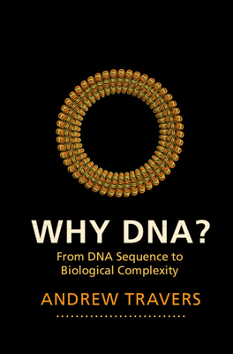 Why DNA?