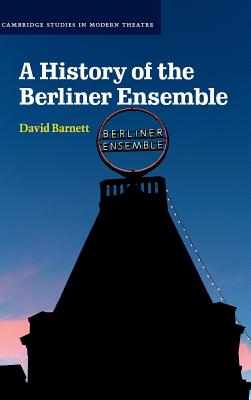 A History of the Berliner Ensemble