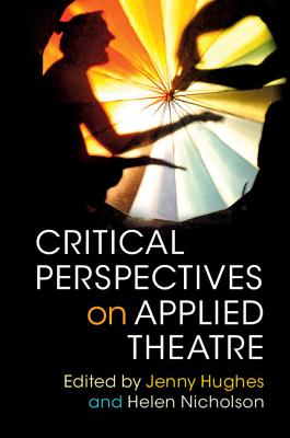 Critical Perspectives on Applied Theatre