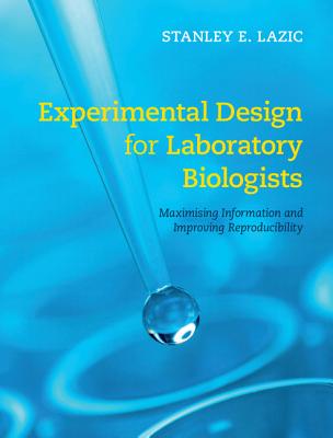 Experimental Design for Laboratory Biologists