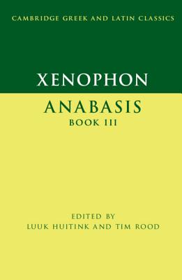 Xenophon: Anabasis Book III