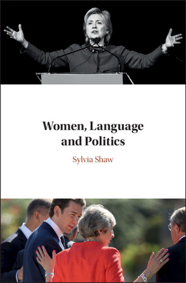 Women, Language and Politics