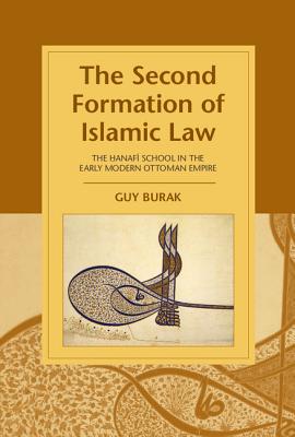 The Second Formation of Islamic Law