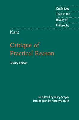 Kant: Critique of Practical Reason