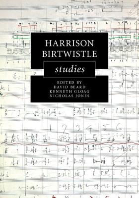 Harrison Birtwistle Studies