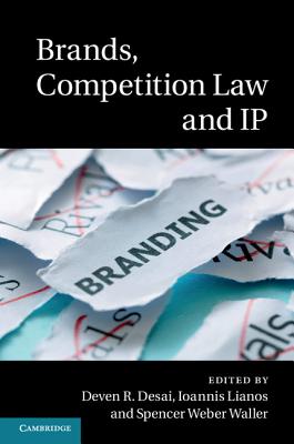 Brands, Competition Law and IP