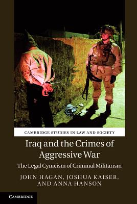 Iraq and the Crimes of Aggressive War