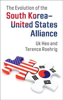 The Evolution of the South Korea-United States Alliance