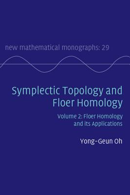 Symplectic Topology and Floer Homology