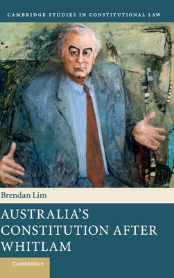 Australia's Constitution after Whitlam