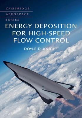 Energy Deposition for High-Speed Flow Control