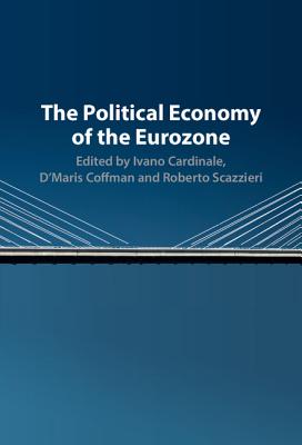 The Political Economy of the Eurozone