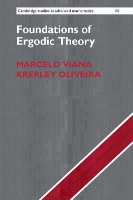 Foundations of Ergodic Theory