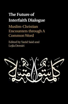 The Future of Interfaith Dialogue