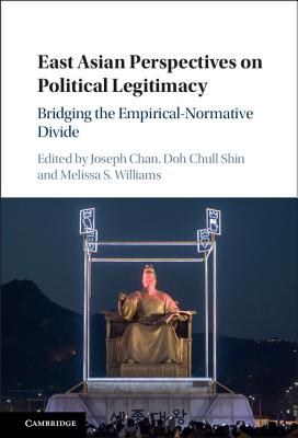 East Asian Perspectives on Political Legitimacy