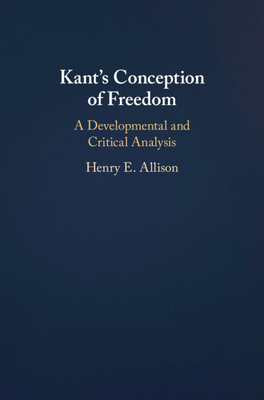 Kant's Conception of Freedom