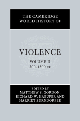 The Cambridge World History of Violence