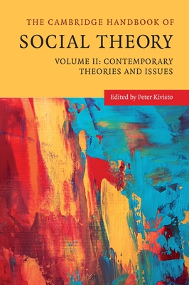 The Cambridge Handbook of Social Theory