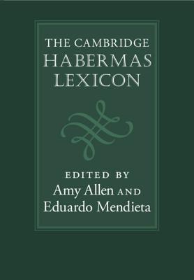 The Cambridge Habermas Lexicon